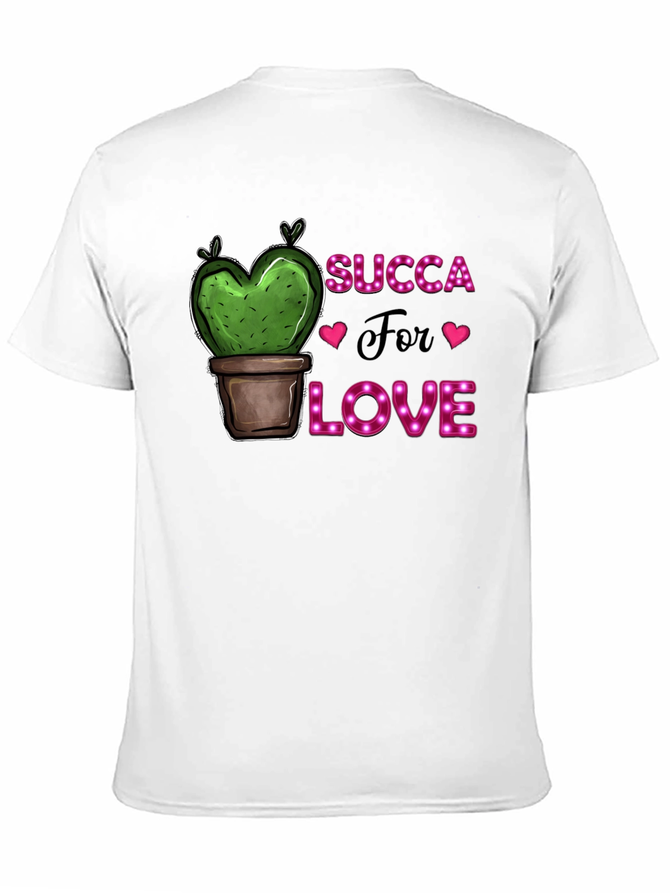 Succ-a For Love T-Shirt