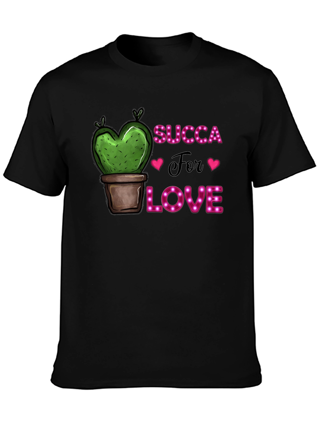 Succ-a For Love T-Shirt