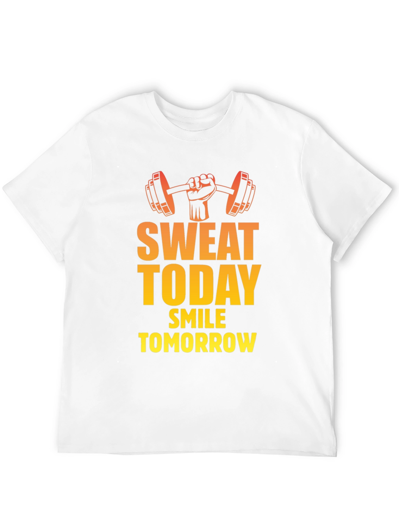 Sweat Today Smile Tomorrow Gym T-Shirt