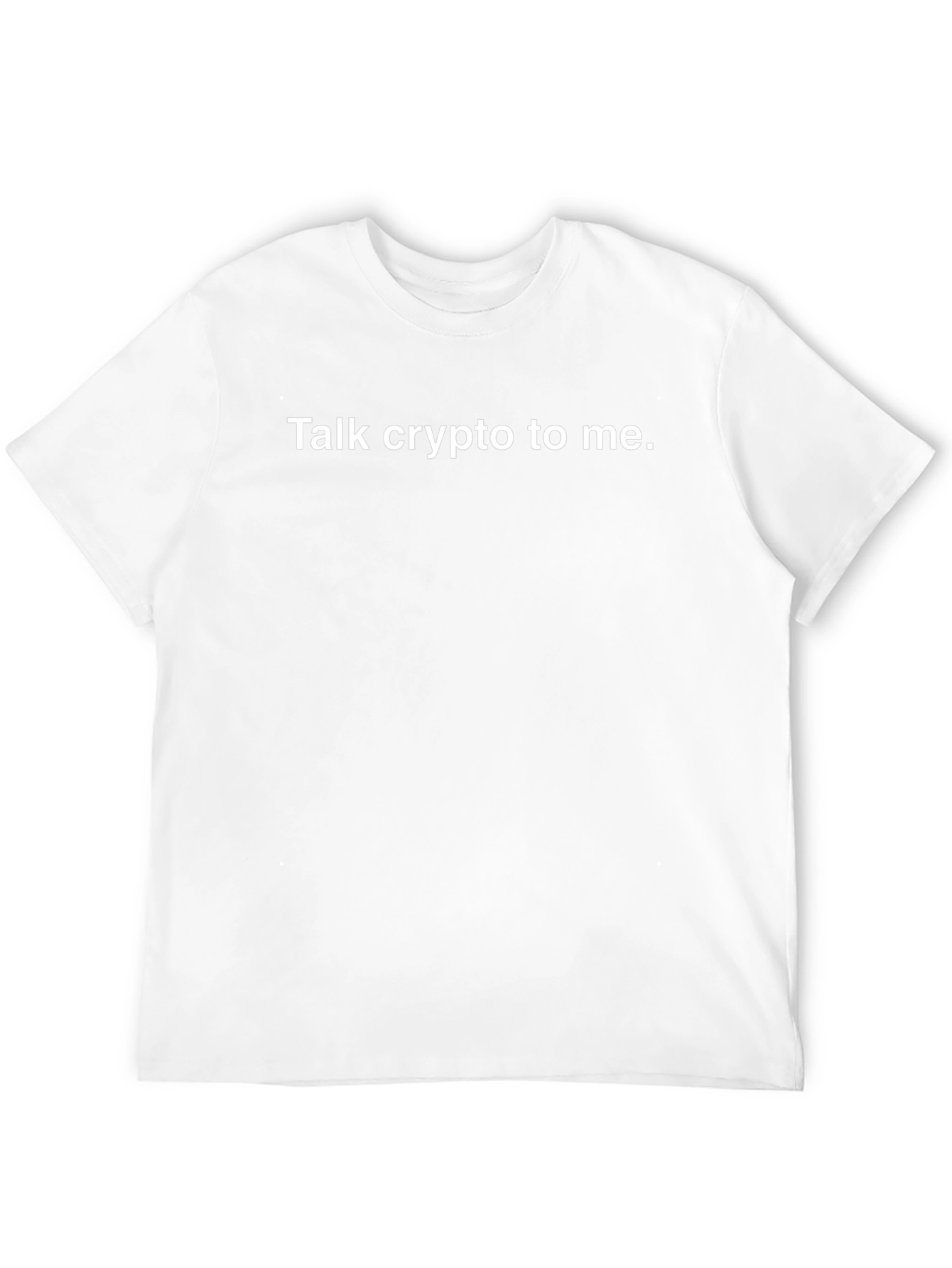 Talk Crypto to Me T-Shirt - Bitcoin Cryptocurrency Tee