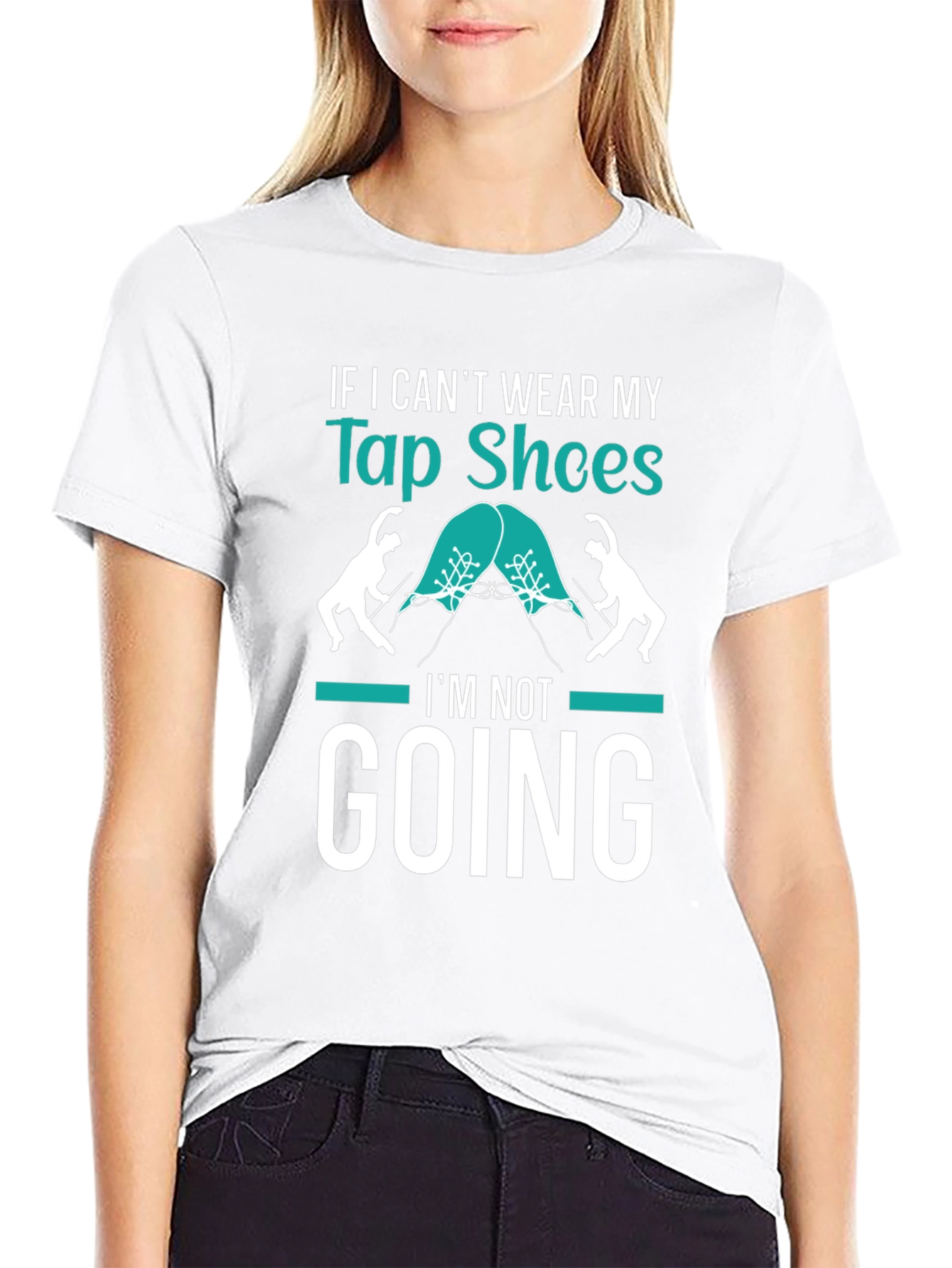 Tap Shoes T-Shirt - Dance Lover Tee