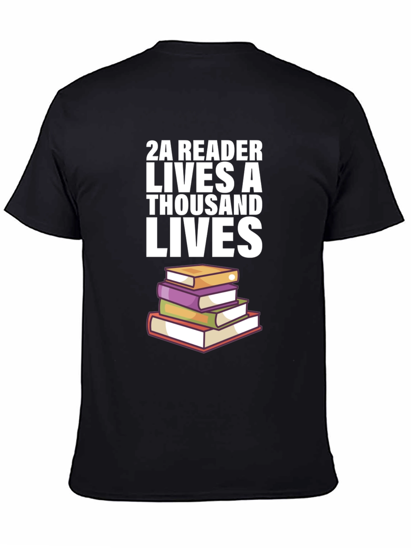 2A Reader Lives a Thousand Lives T-Shirt