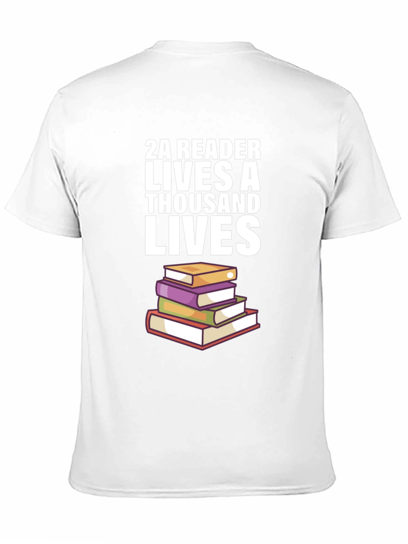 2A Reader Lives a Thousand Lives T-Shirt