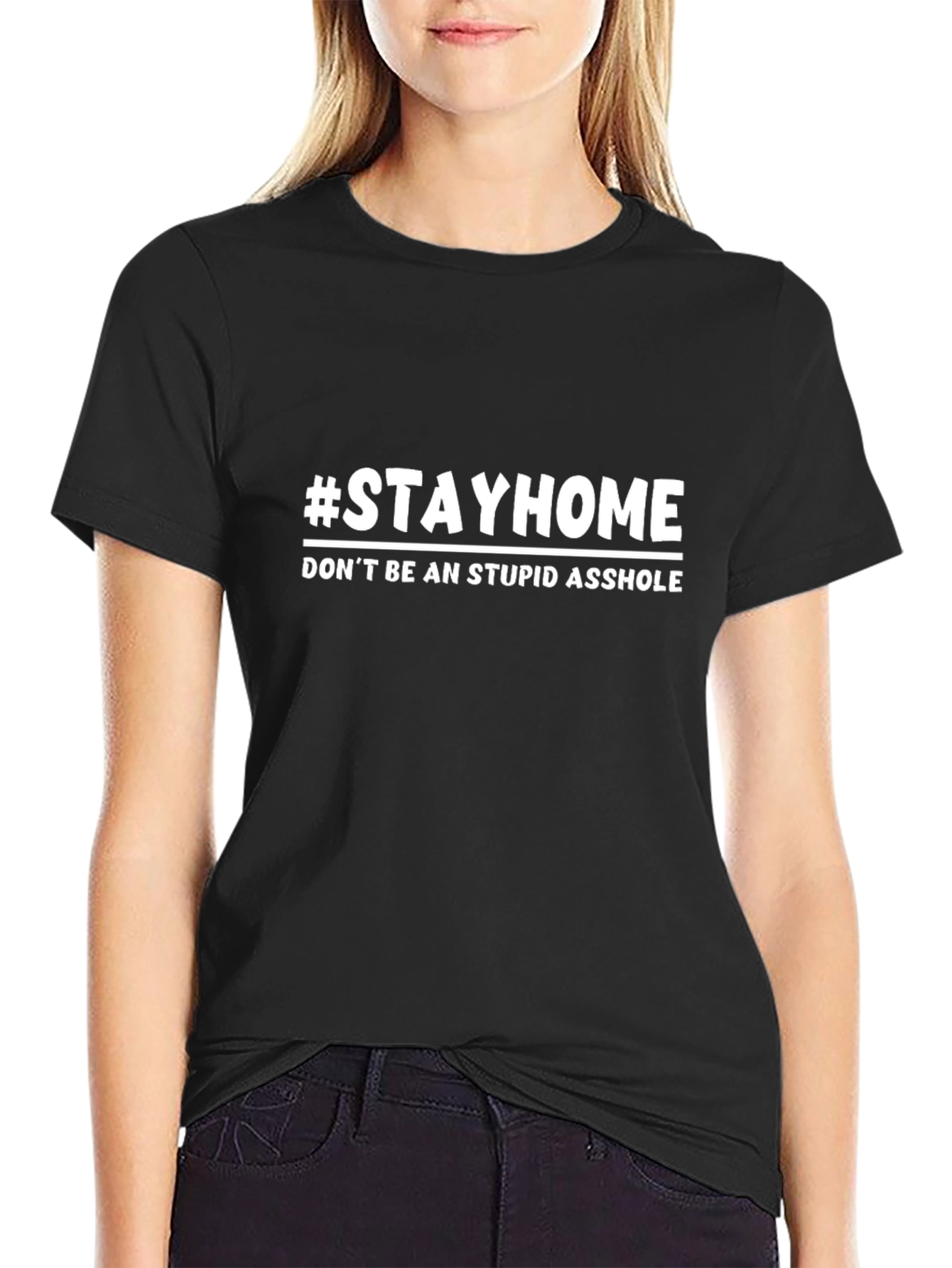 #StayHome Graphic Tee - Sarcastic Social Distancing Shirt