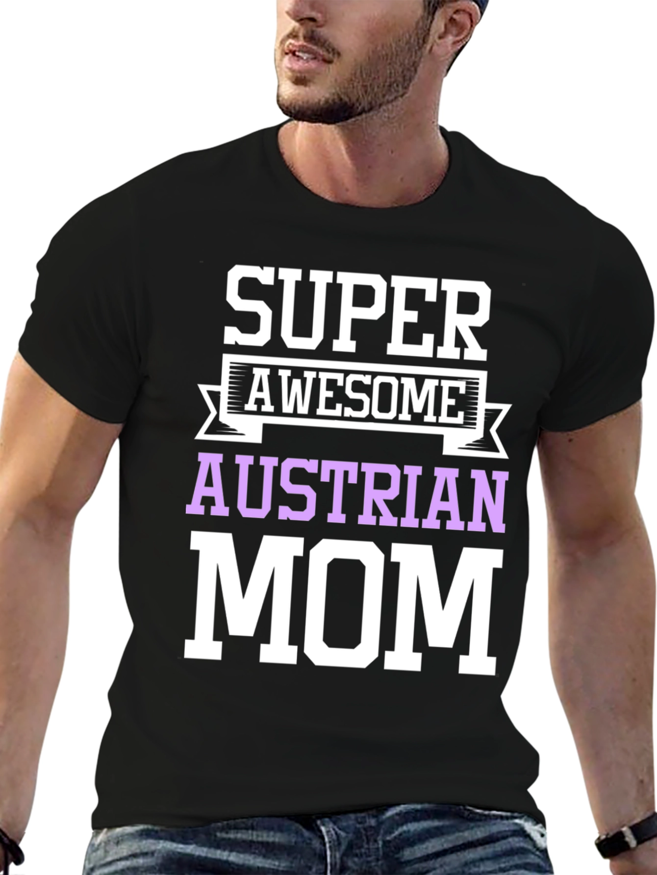 Super Awesome Austrian Mom T-Shirt
