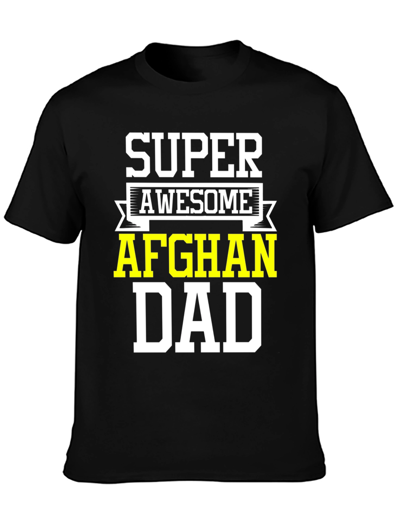 Super Awesome Afghan Dad T-Shirt