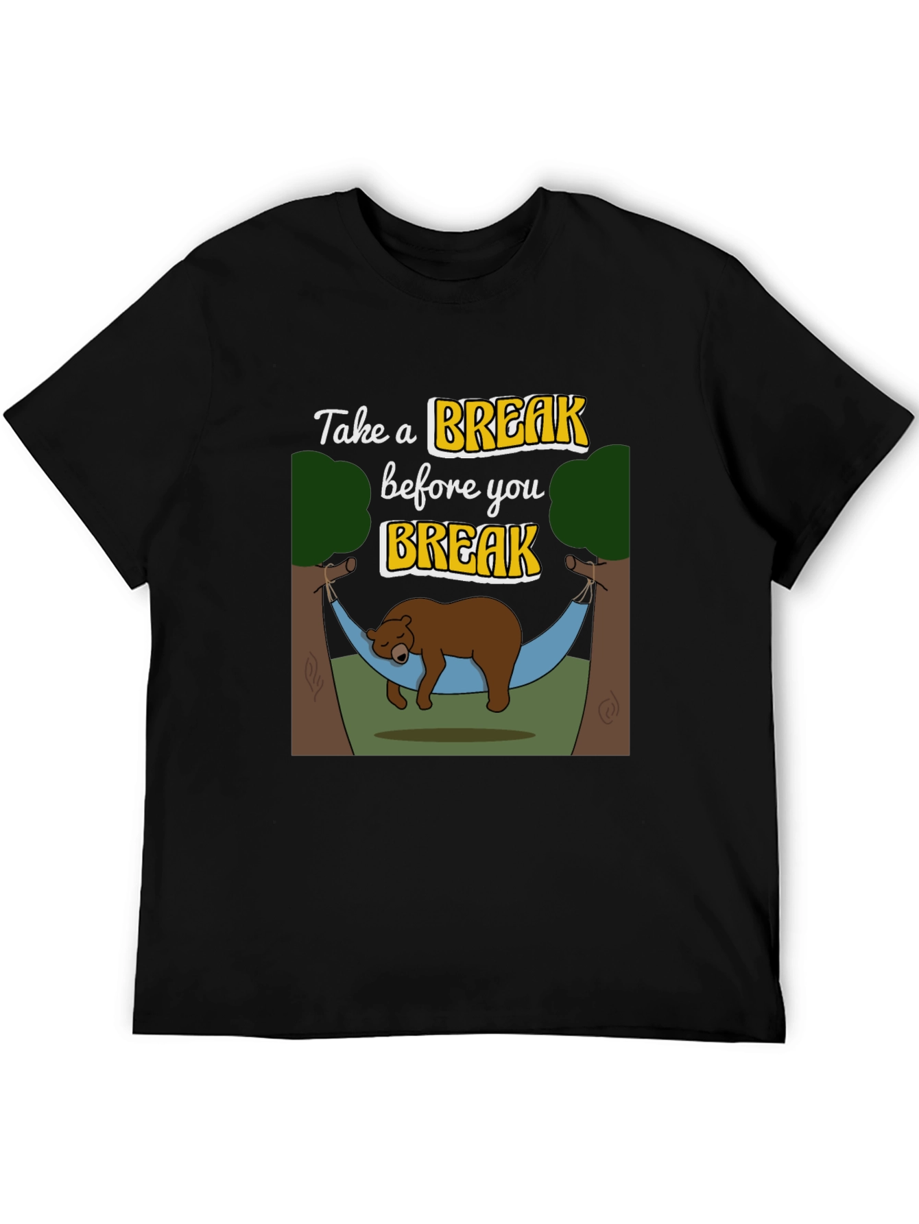 Take a Break T-Shirt - Relaxing Bear Hammock Design