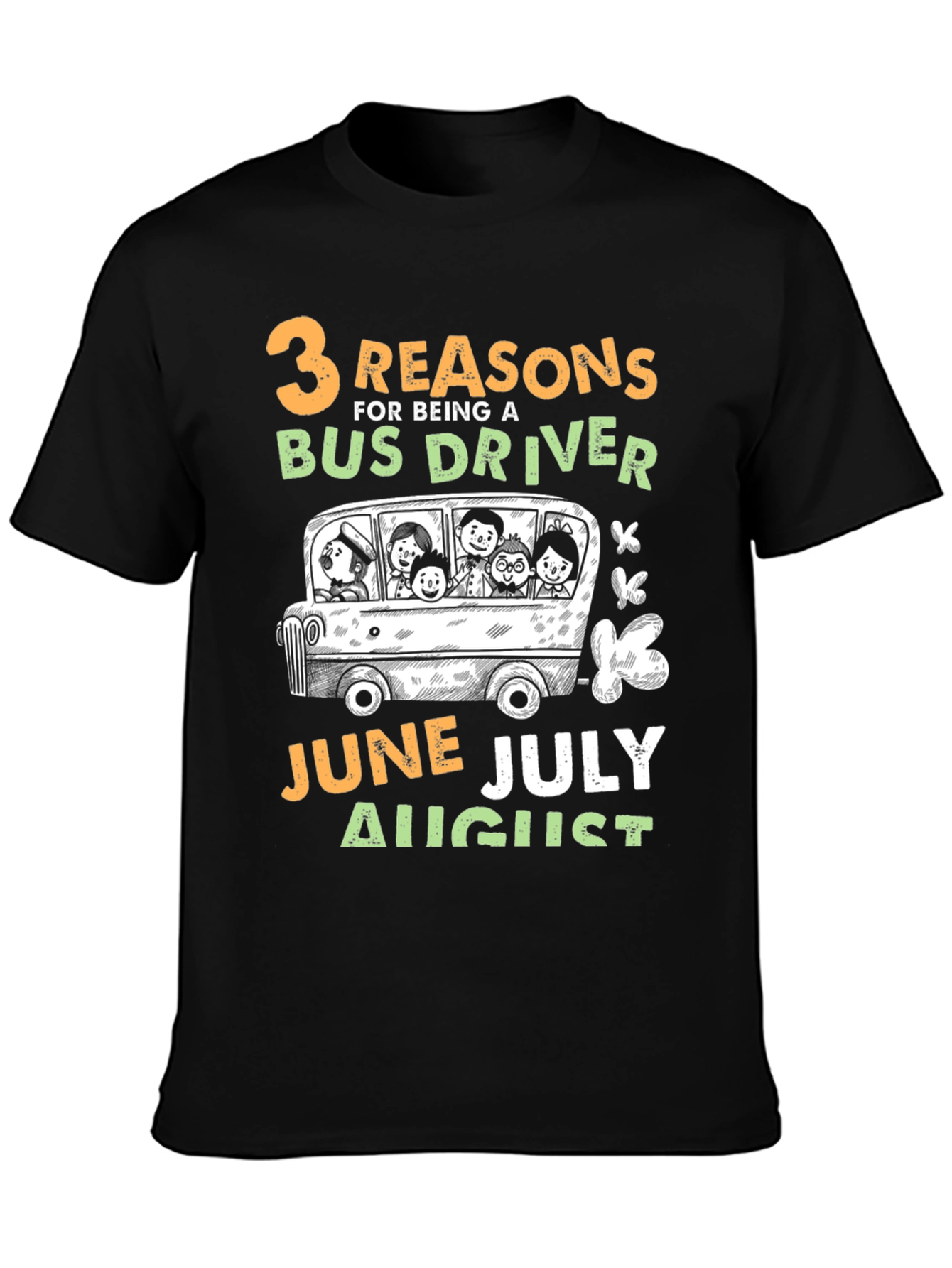 3 Reasons Bus Driver T-Shirt Summer Months