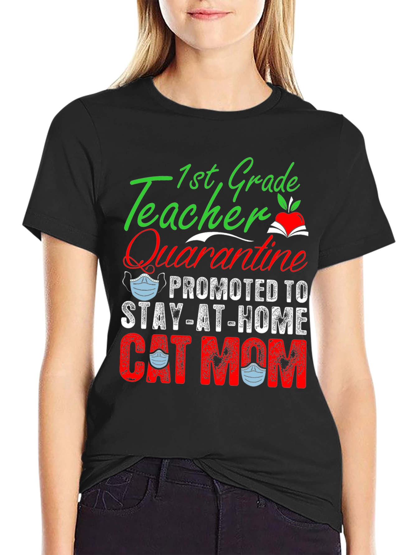 1st Grade Teacher Promoted to Cat Mom T-Shirt