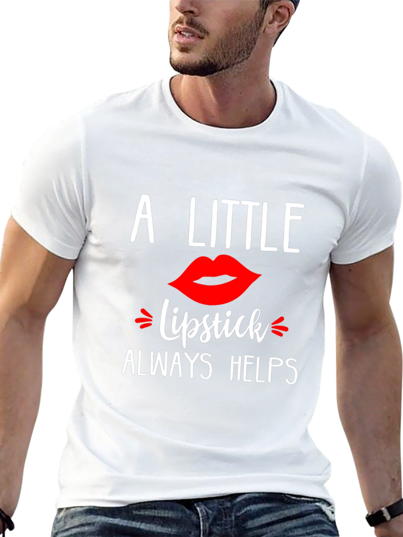 A Little Lipstick Always Helps T-Shirt