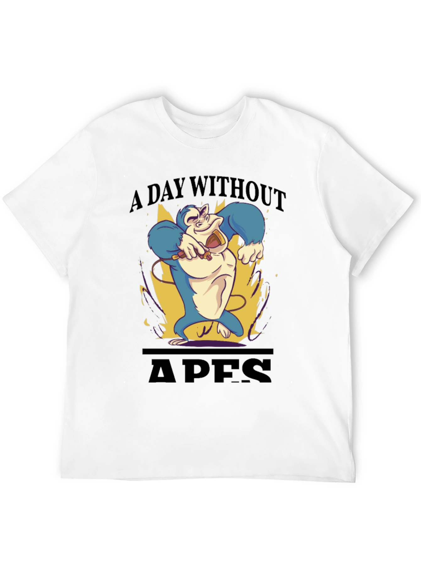 A Day Without Apes Black T-Shirt