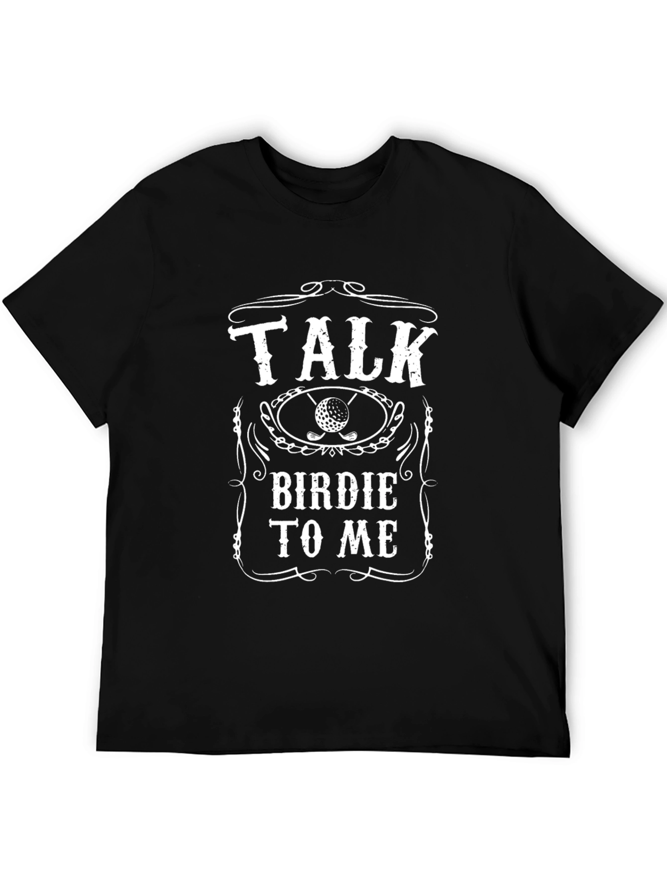 Talk Birdie To Me Golf T-Shirt