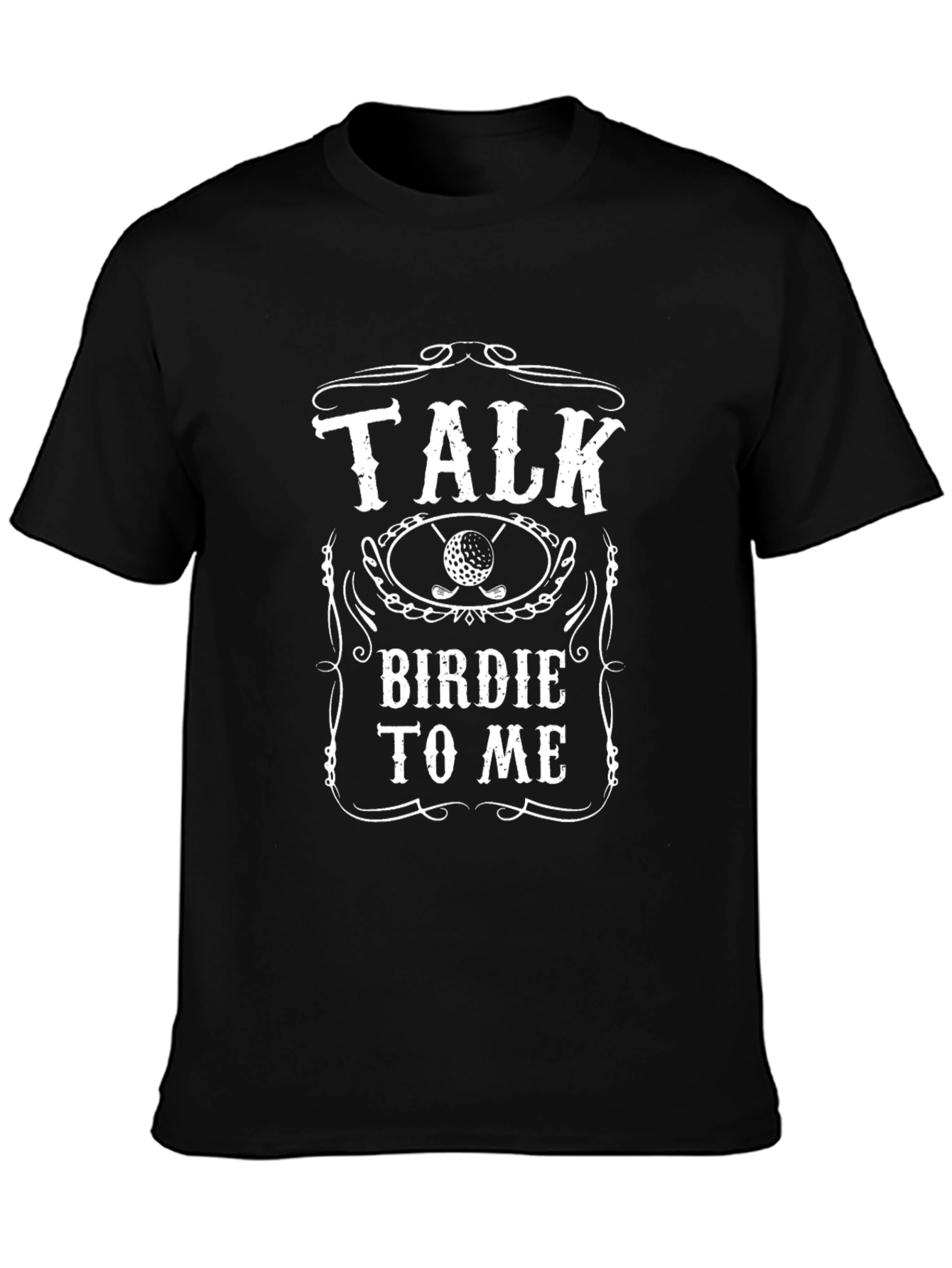 Talk Birdie To Me Golf T-Shirt
