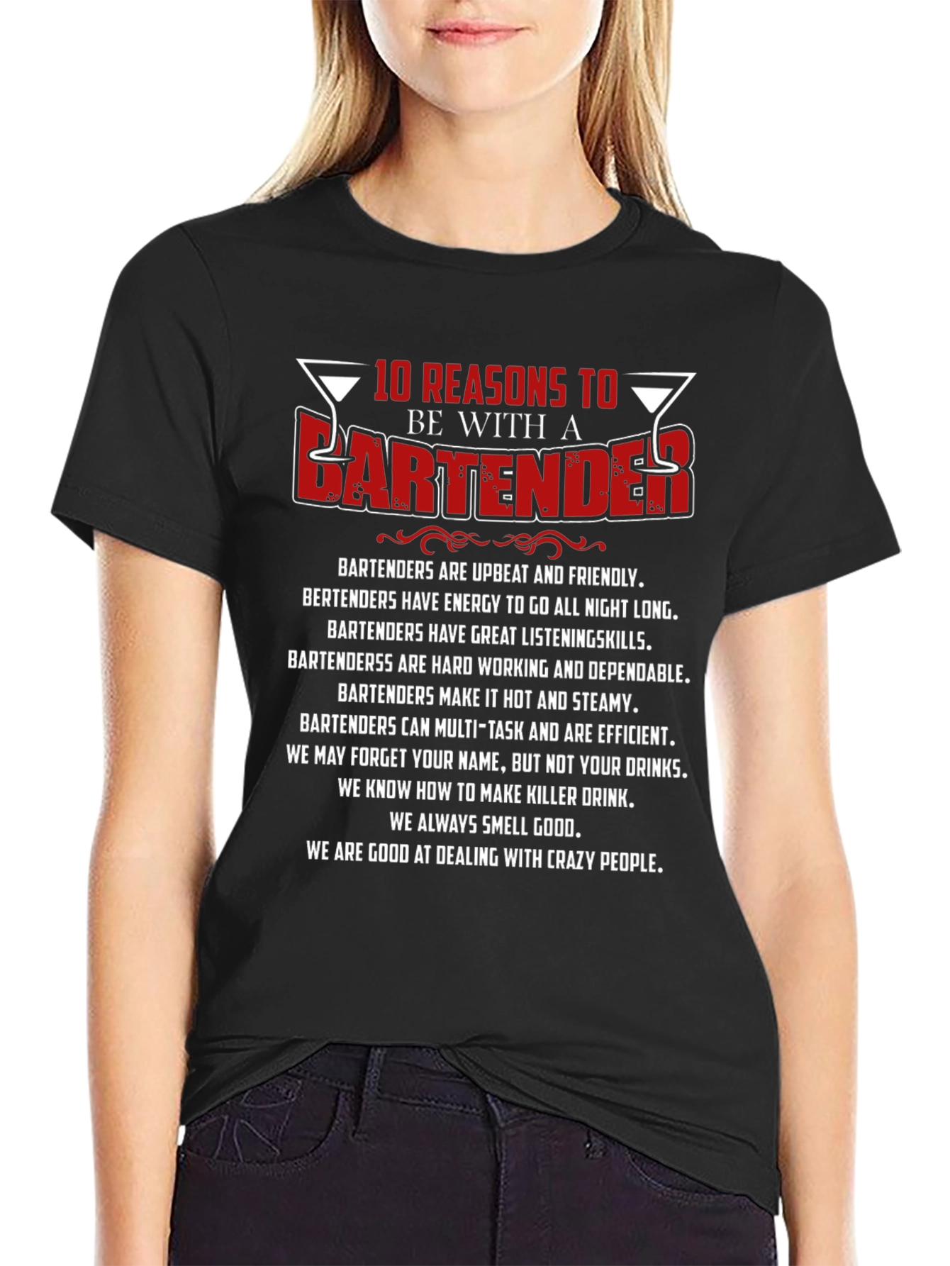 10 Reasons to Date a Bartender Graphic T-Shirt