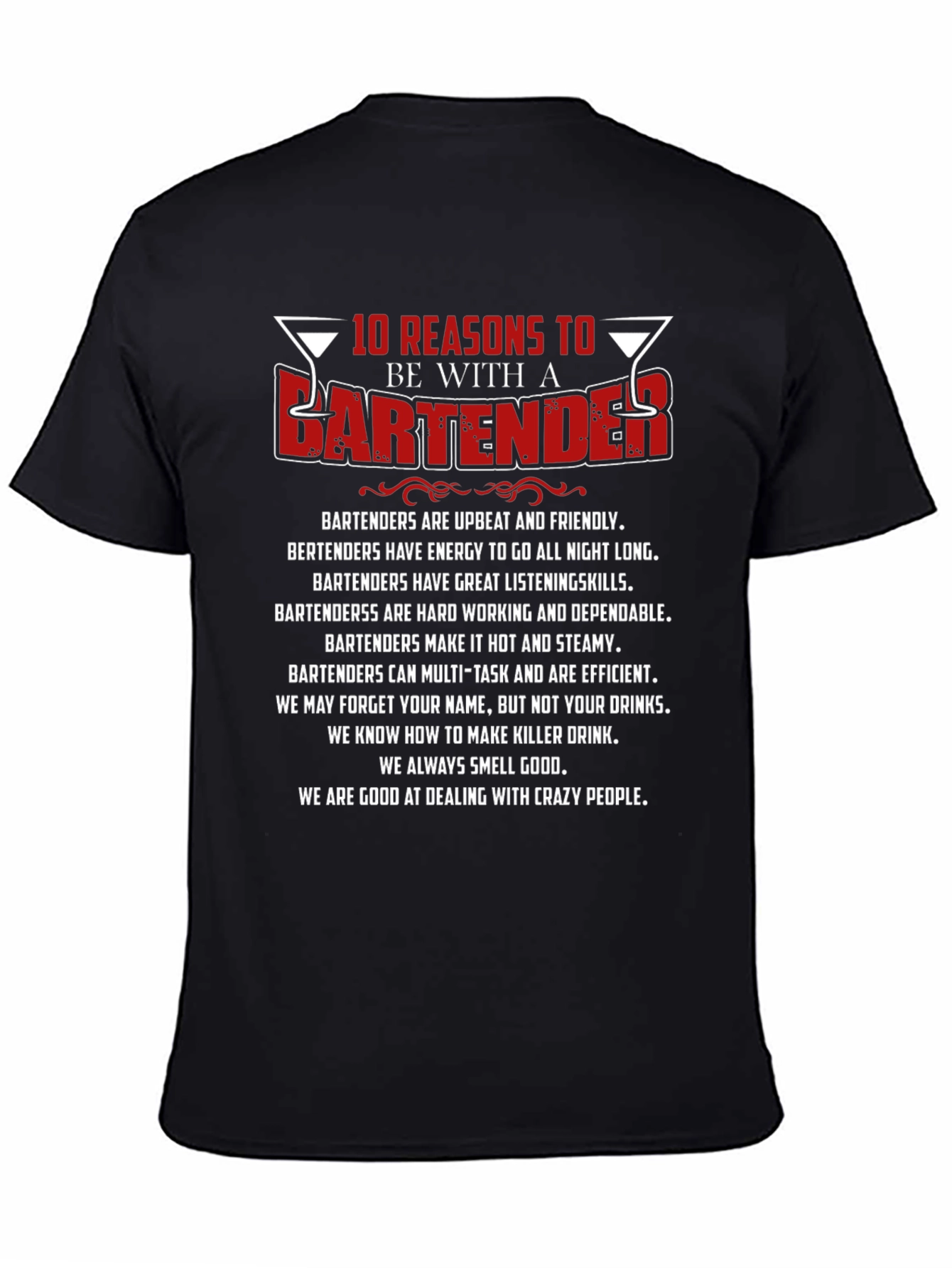 10 Reasons to Date a Bartender Graphic T-Shirt