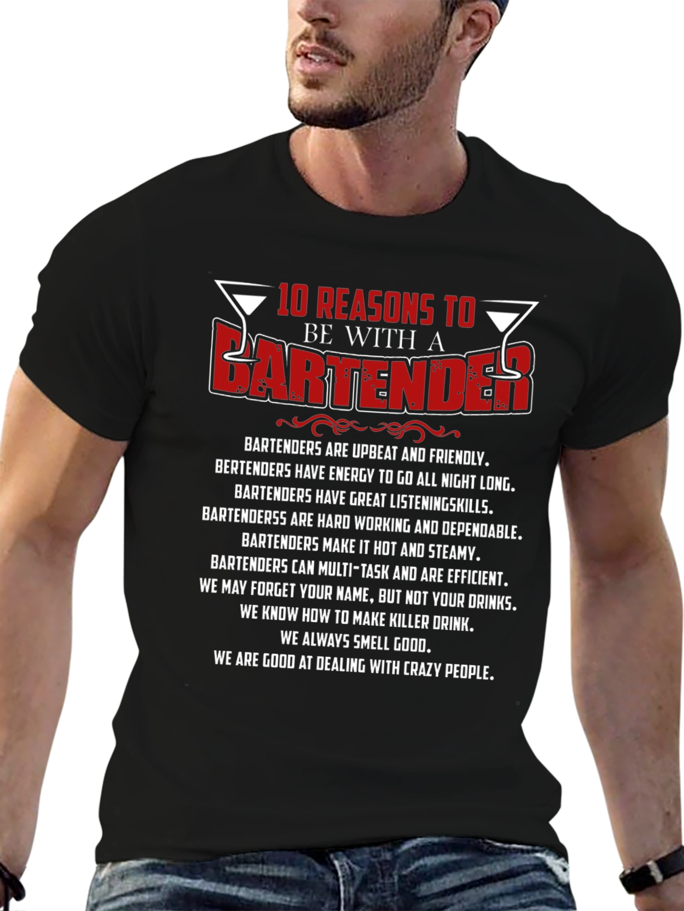 10 Reasons to Date a Bartender Graphic T-Shirt