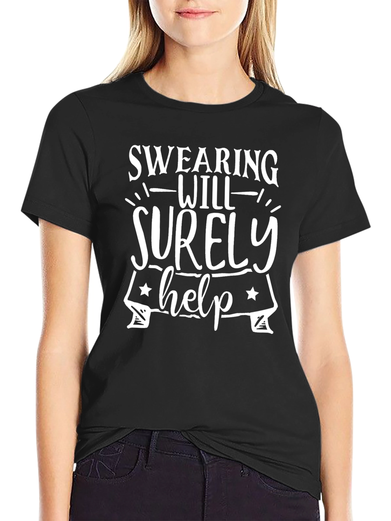 Swearing Will Surely Help Graphic T-Shirt