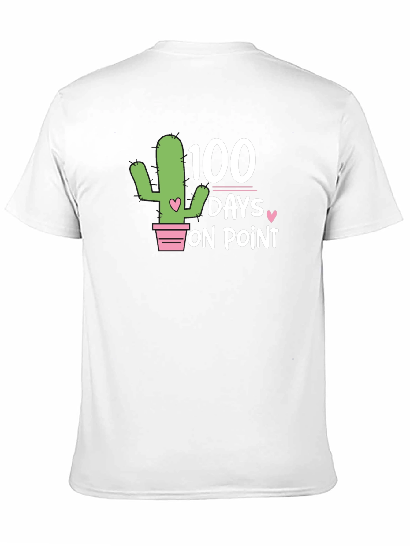 100 Days On Point T-Shirt - Cactus Design