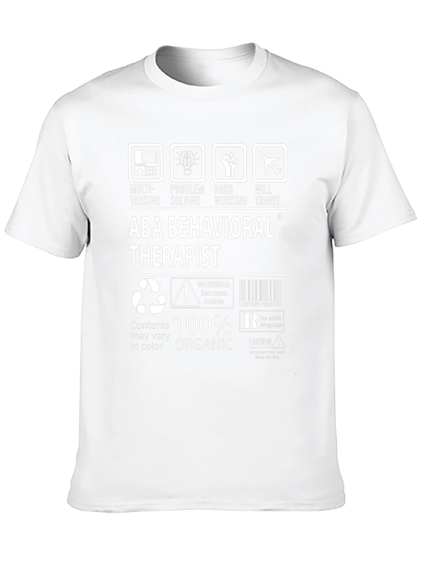 ABA Behavioral Therapist T-Shirt: Multi-Tasking Organic