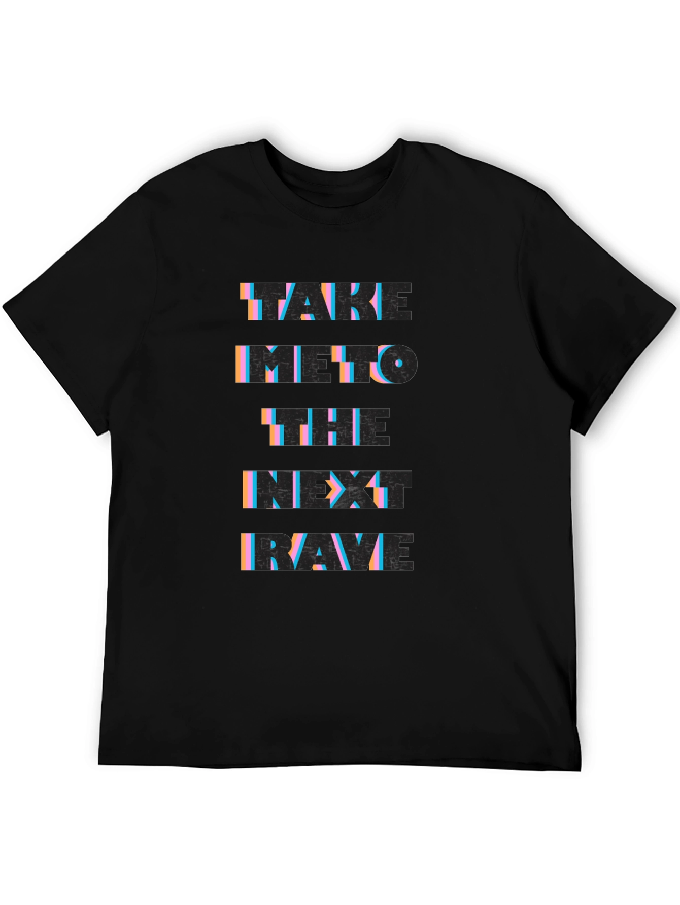Take Me To The Next Rave Black Graphic T-Shirt