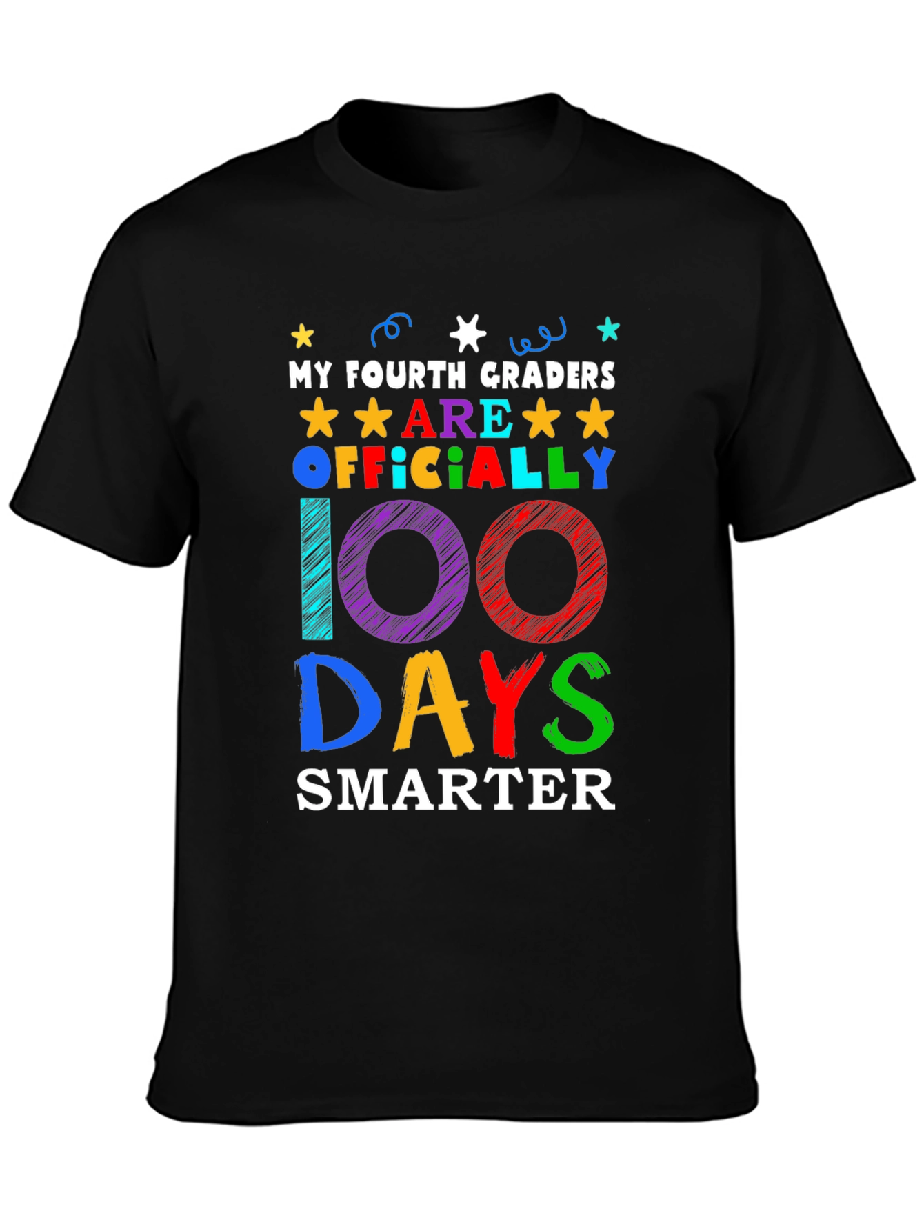 100 Days Smarter T-Shirt - Fourth Grade Teacher Gift