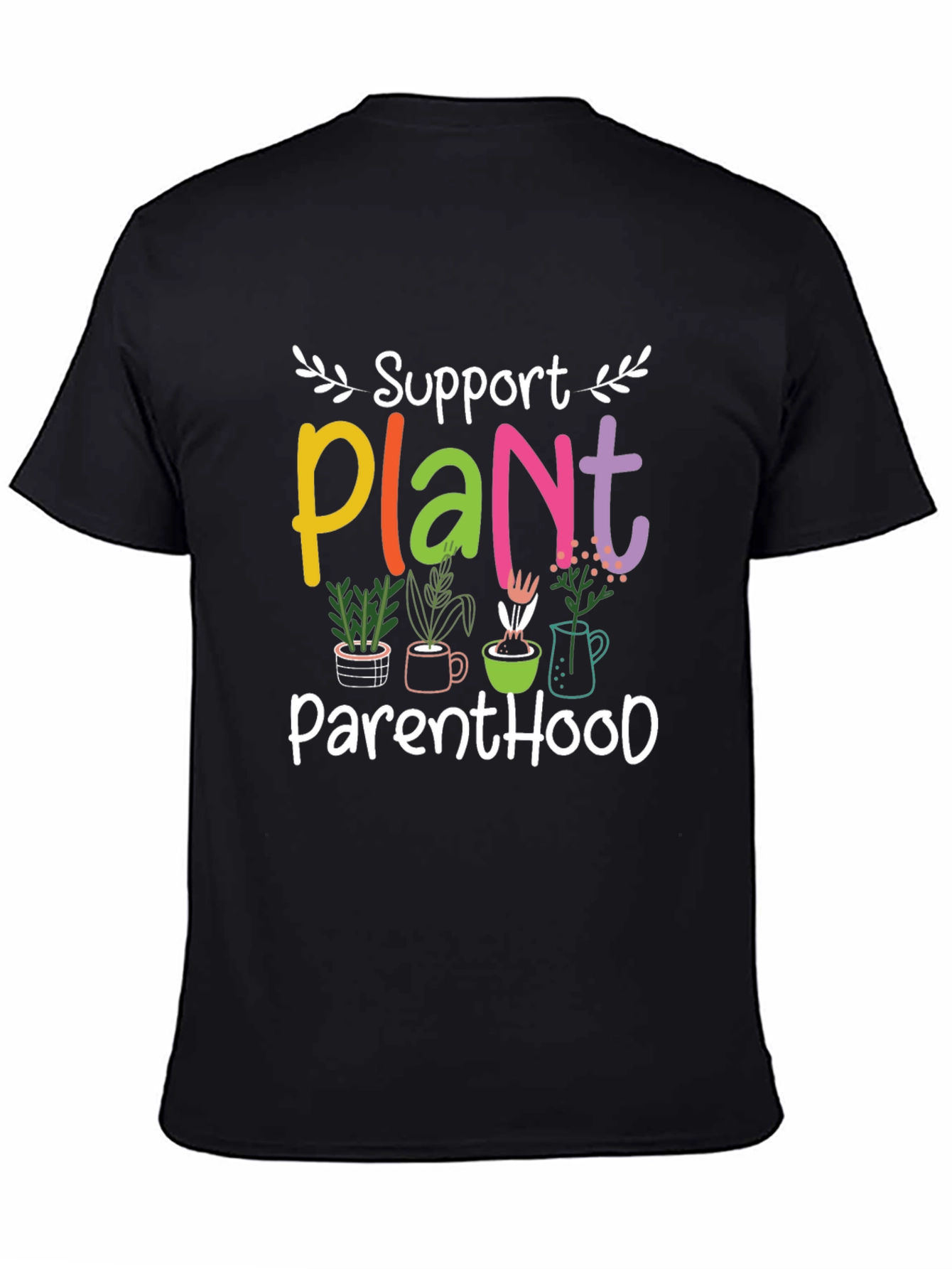 Support Plant Parenthood Graphic Tee