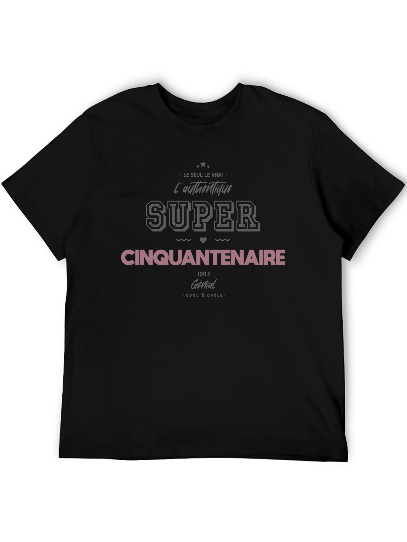 Super Cinquantenaire T-Shirt - 50th Birthday Gift
