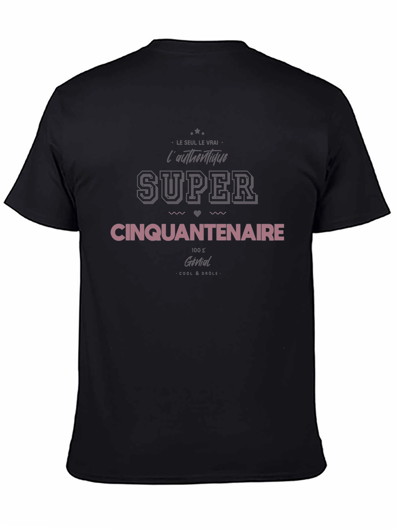 Super Cinquantenaire T-Shirt - 50th Birthday Gift