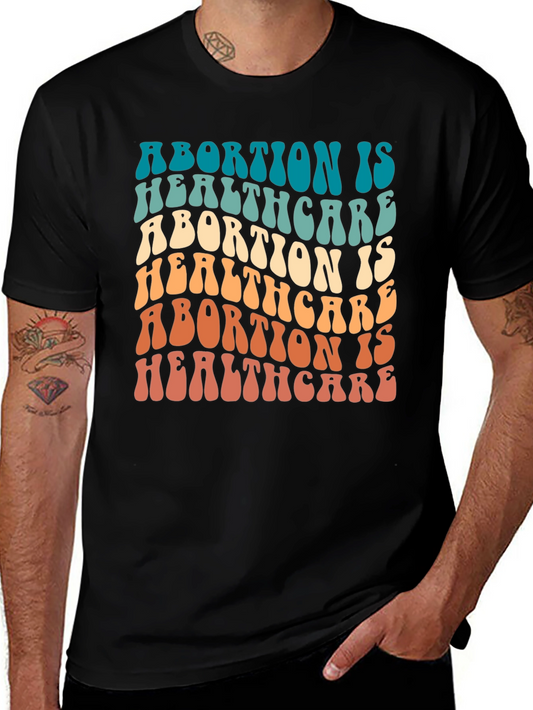 Abortion is Healthcare Graphic Tee