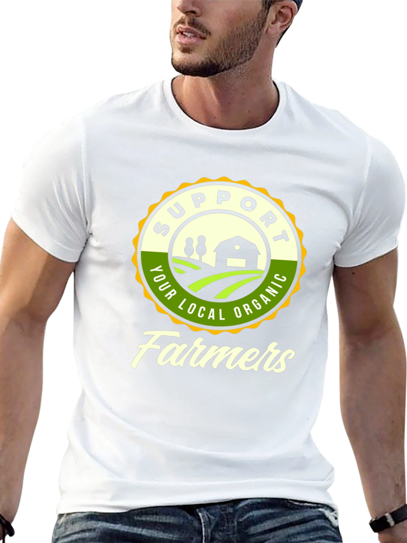 Support Your Local Organic Farmers T-Shirt