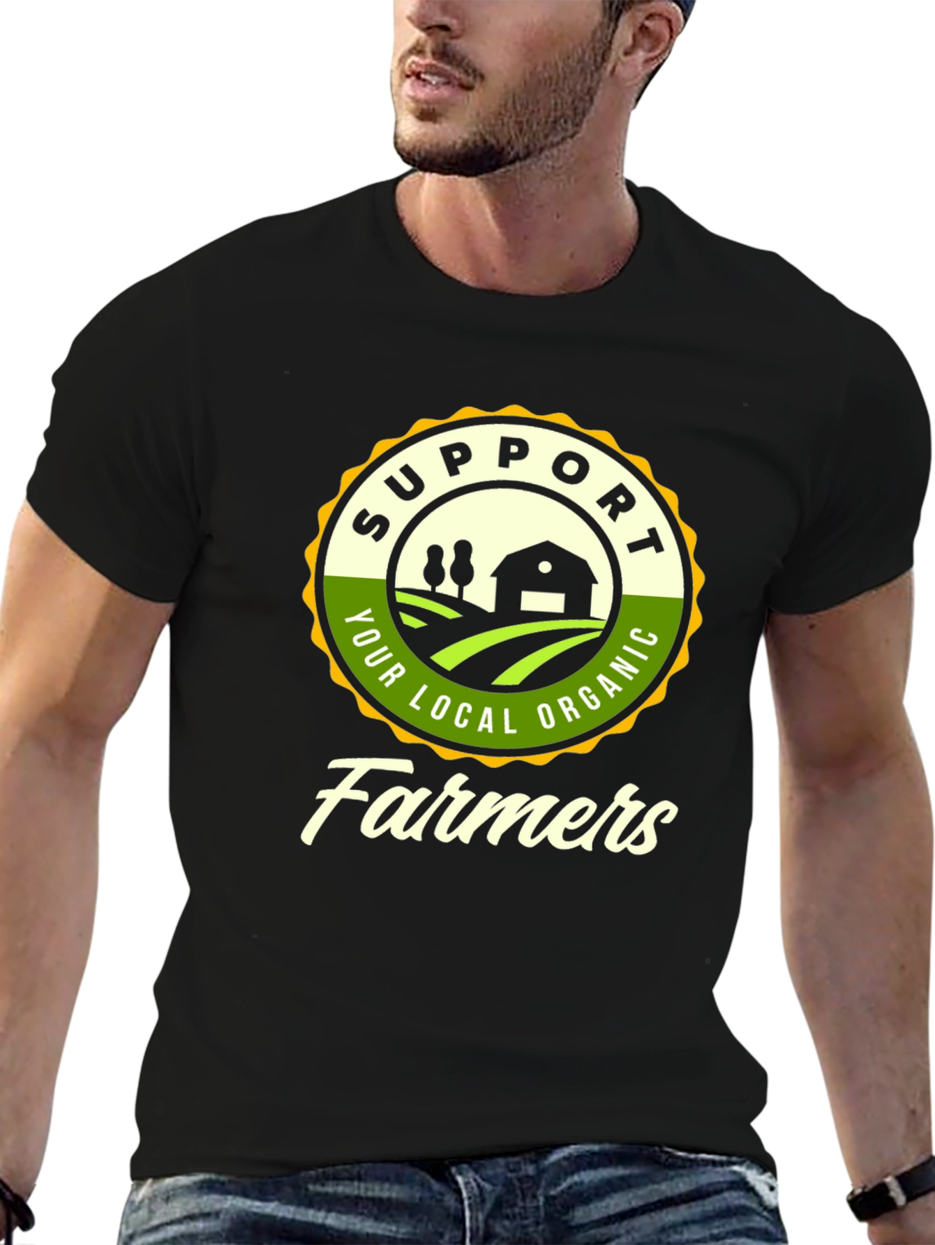 Support Your Local Organic Farmers T-Shirt