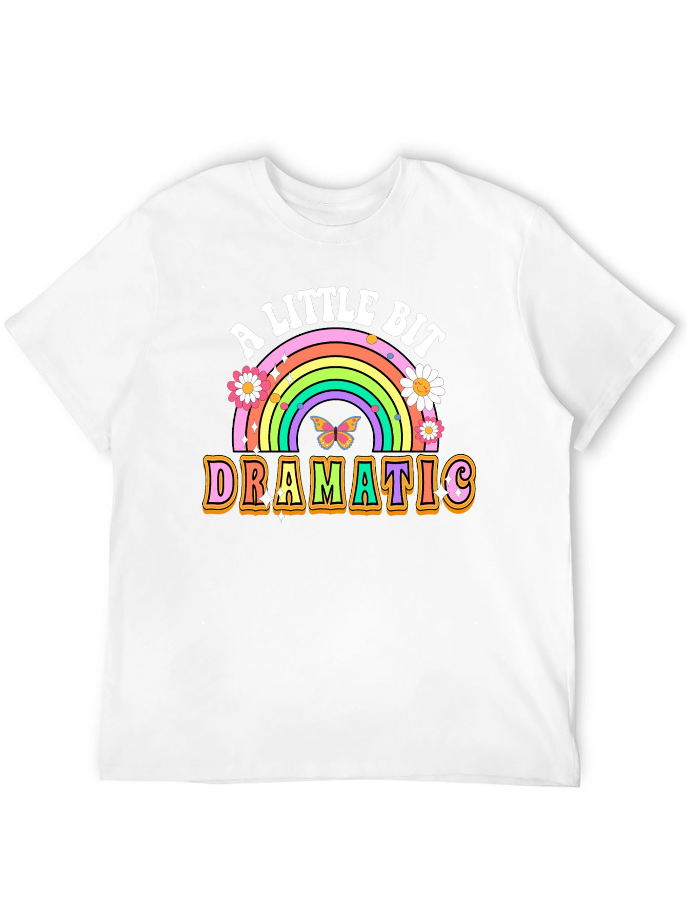 A Little Bit Dramatic T-Shirt Rainbow Graphic Tee