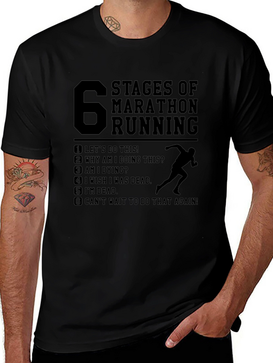 6 Stages of Marathon Running T-Shirt