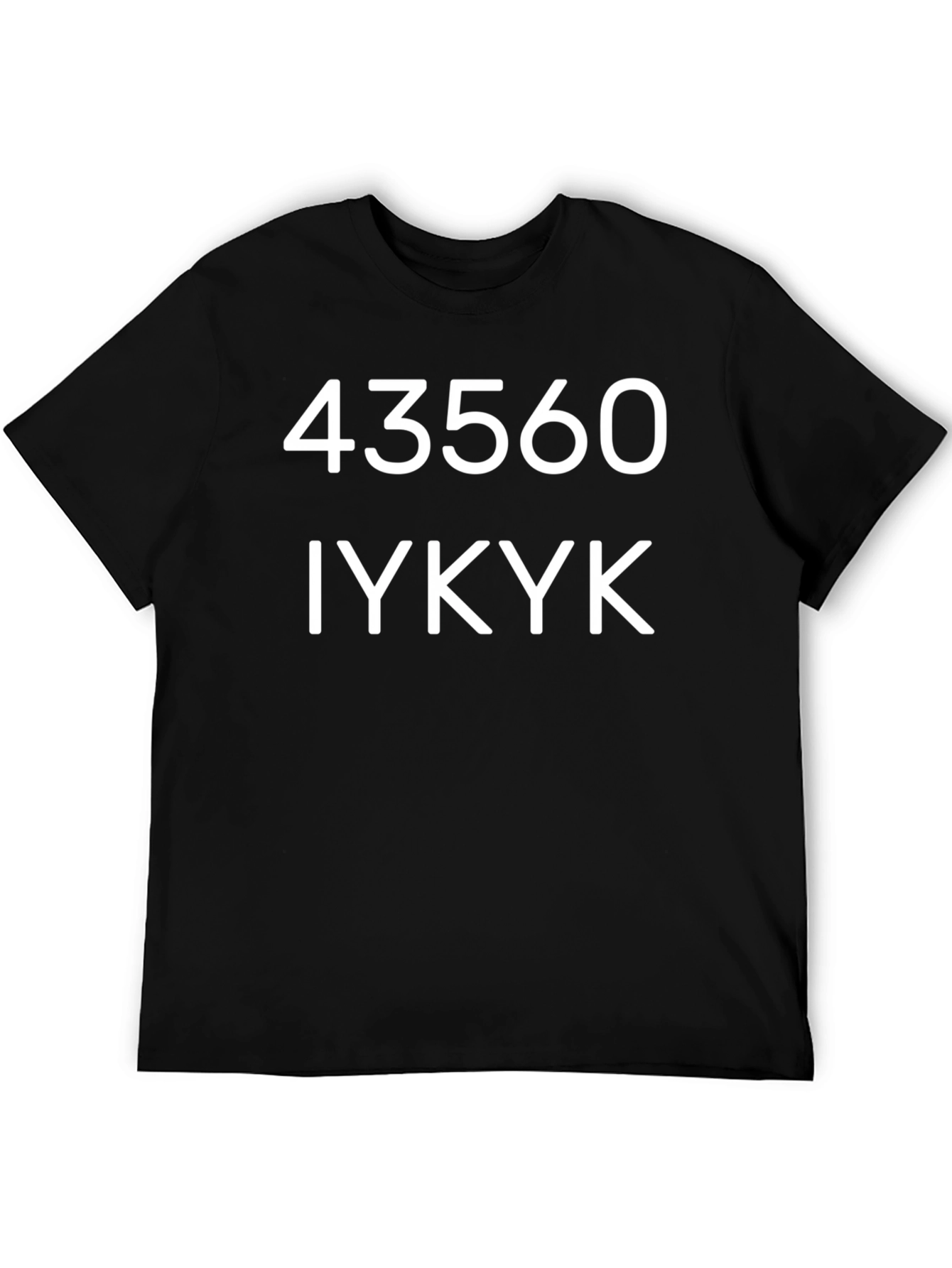43560 IYKYK Graphic T-Shirt - Trendy Streetwear
