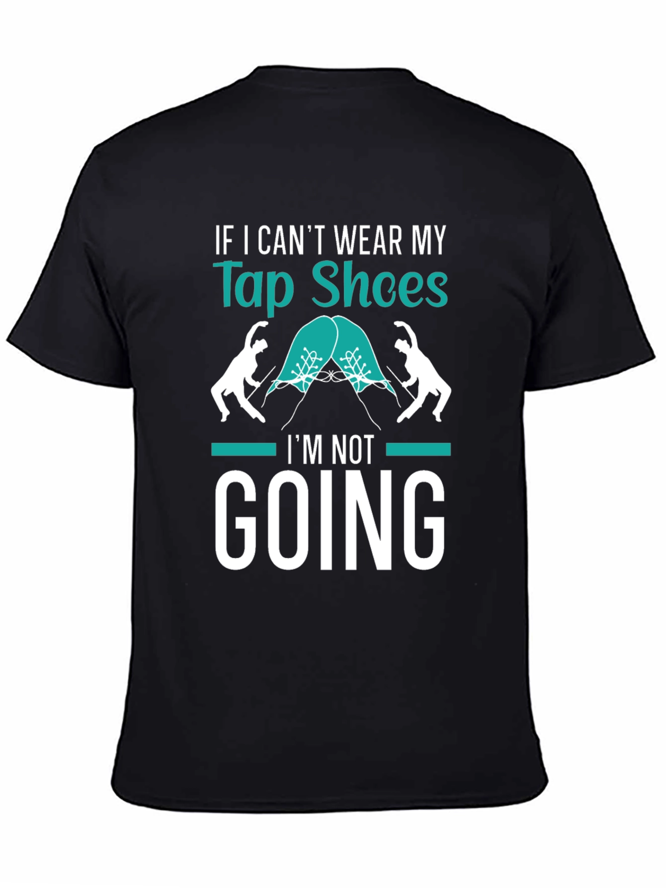 Tap Shoes T-Shirt - Dance Lover Tee