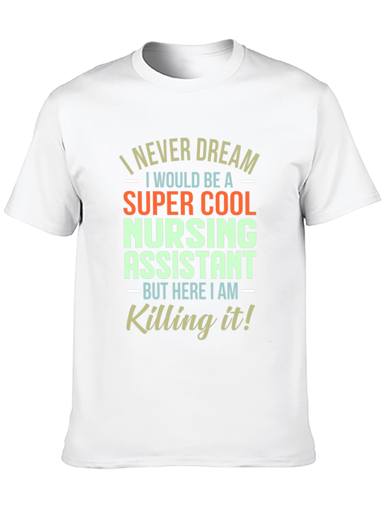 Super Cool Nursing Assistant Tee