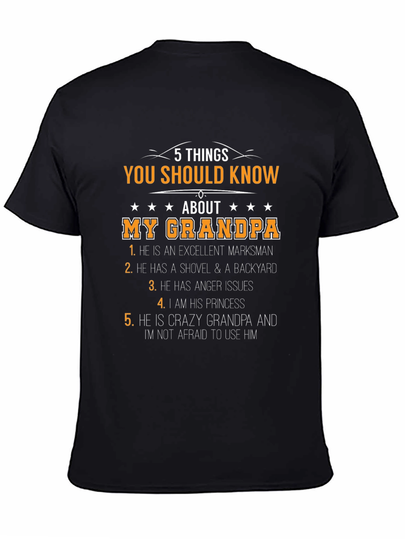 5 Things You Should Know About My Grandpa T-Shirt