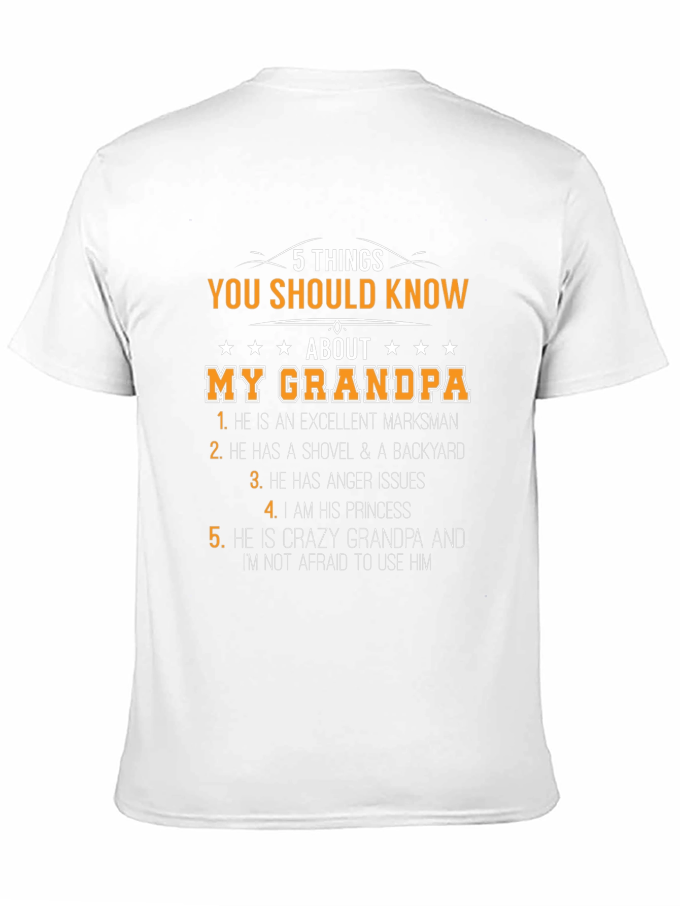 5 Things You Should Know About My Grandpa T-Shirt
