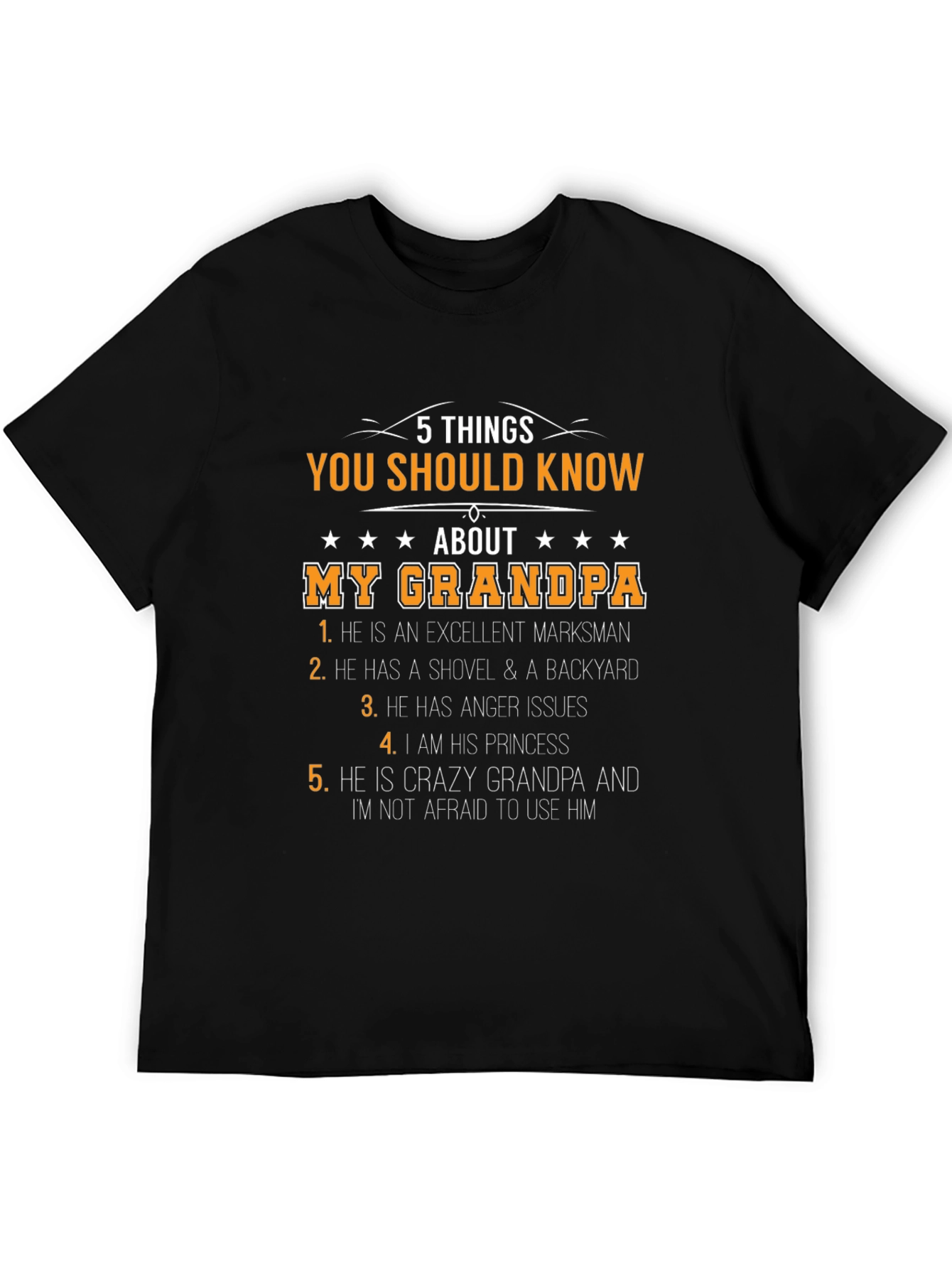 5 Things You Should Know About My Grandpa T-Shirt