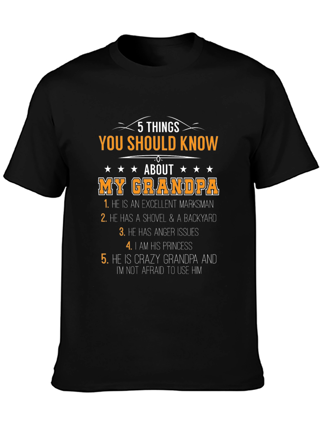5 Things You Should Know About My Grandpa T-Shirt