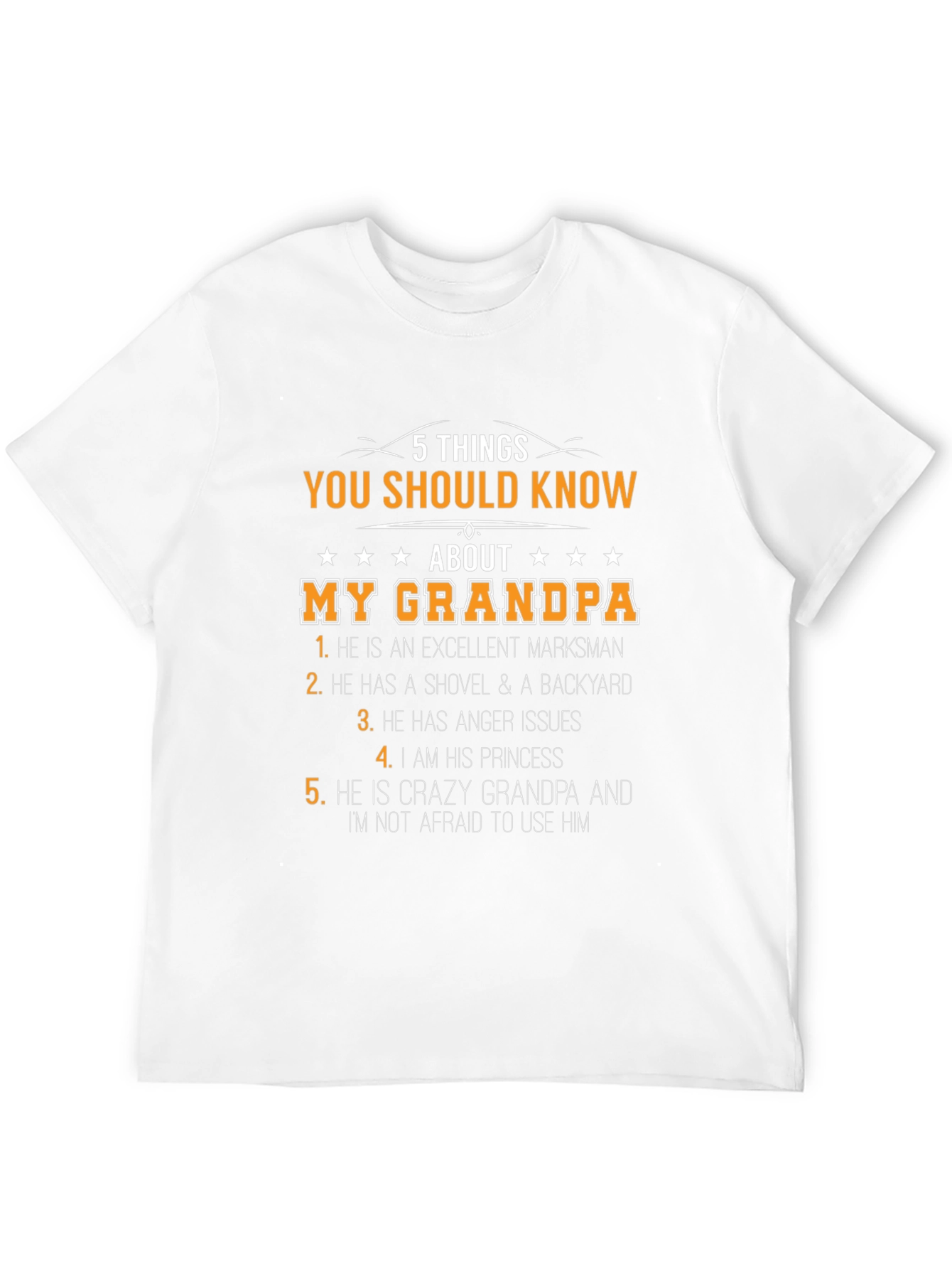 5 Things You Should Know About My Grandpa T-Shirt