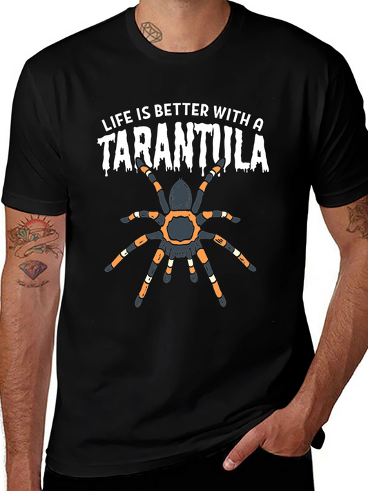 Tarantula Lover T-Shirt -  Life is Better With a Tarantula
