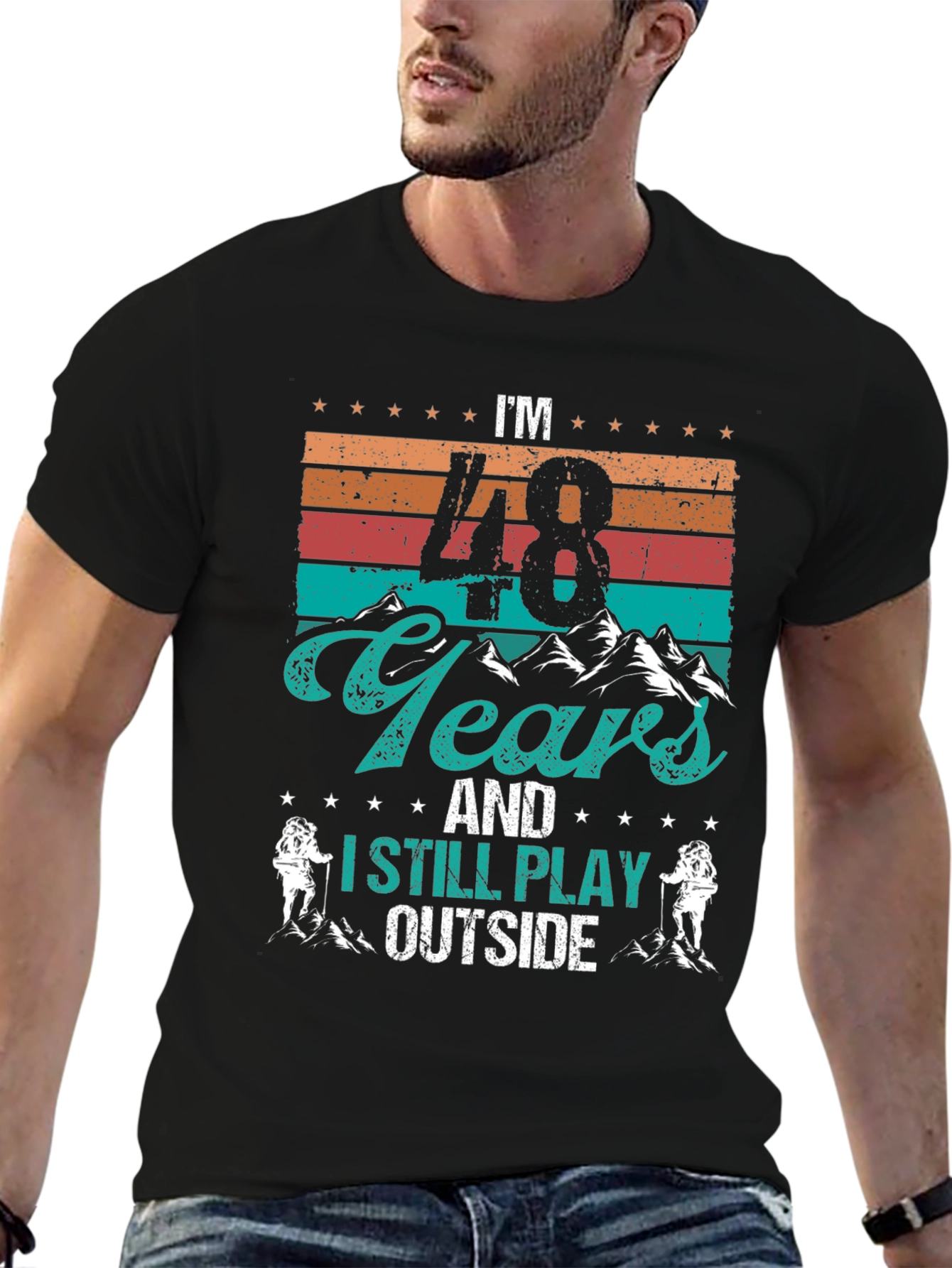 48 Years and I Still Play Outside T-Shirt