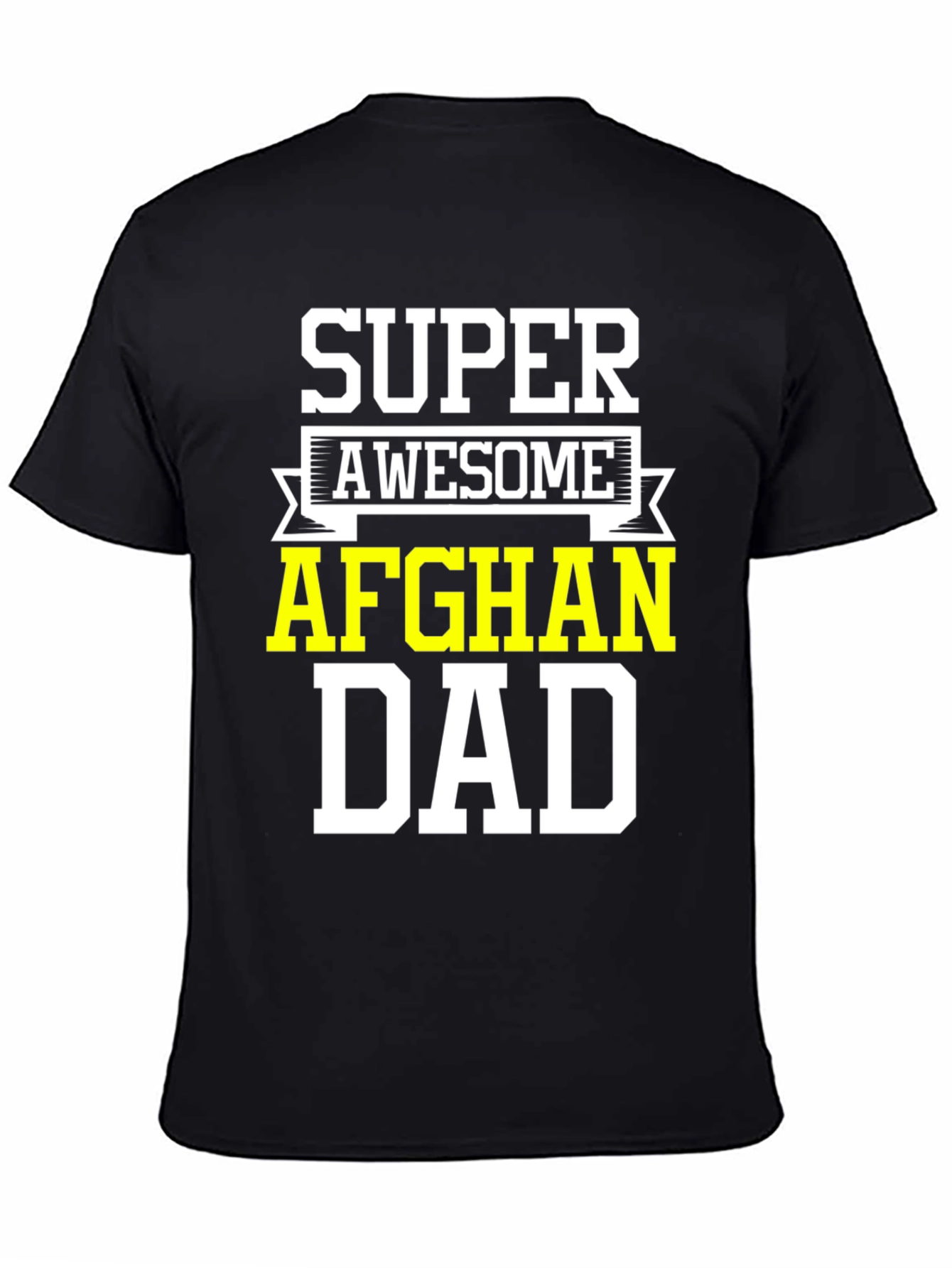 Super Awesome Afghan Dad T-Shirt