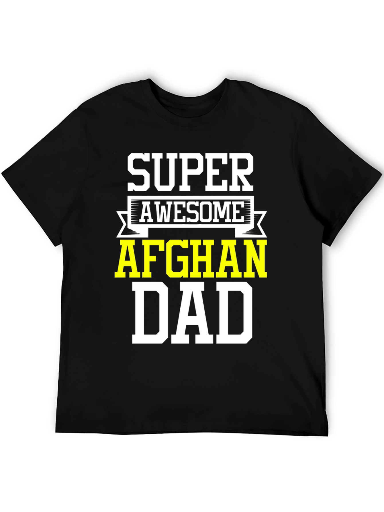 Super Awesome Afghan Dad T-Shirt
