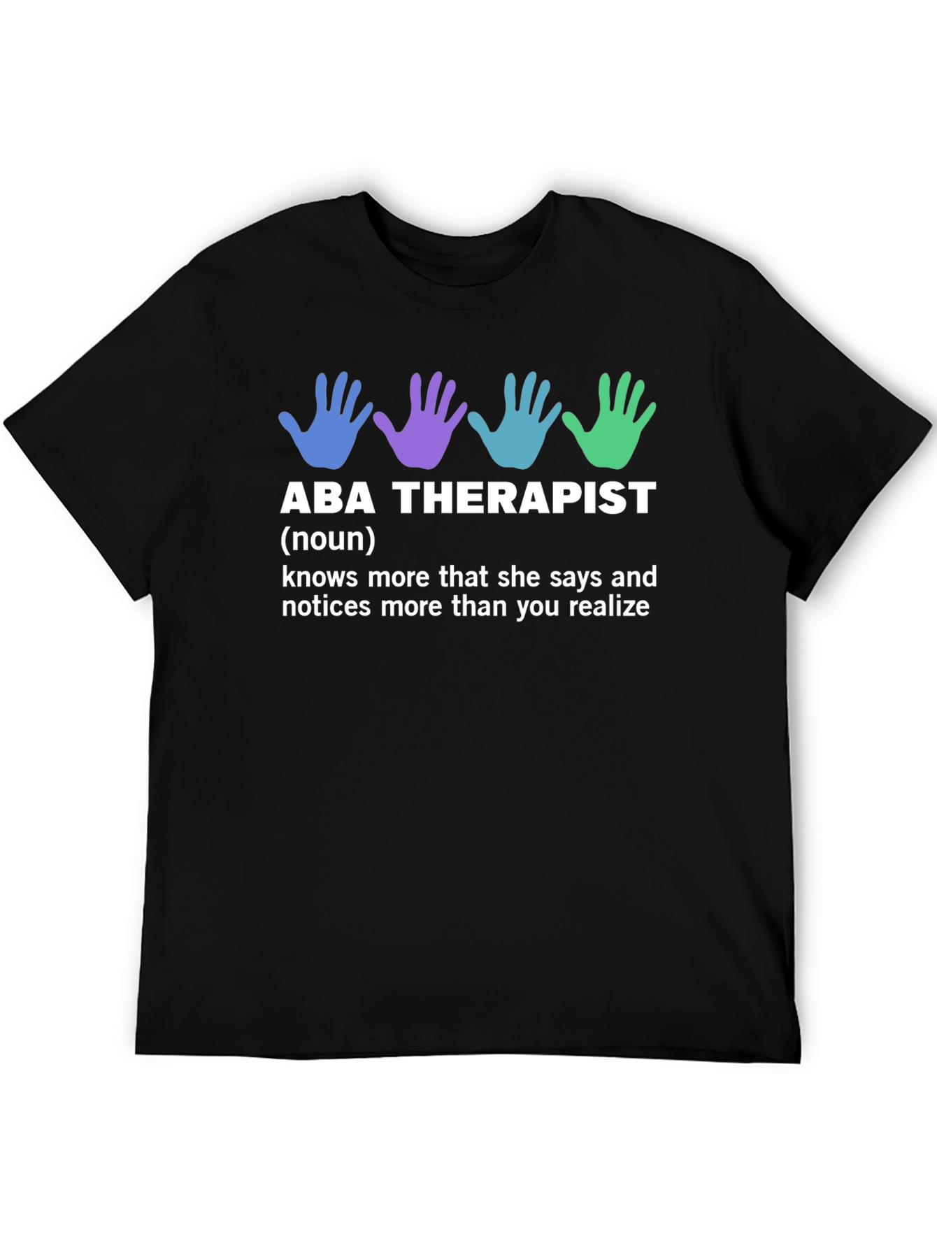 ABA Therapist Graphic T-Shirt