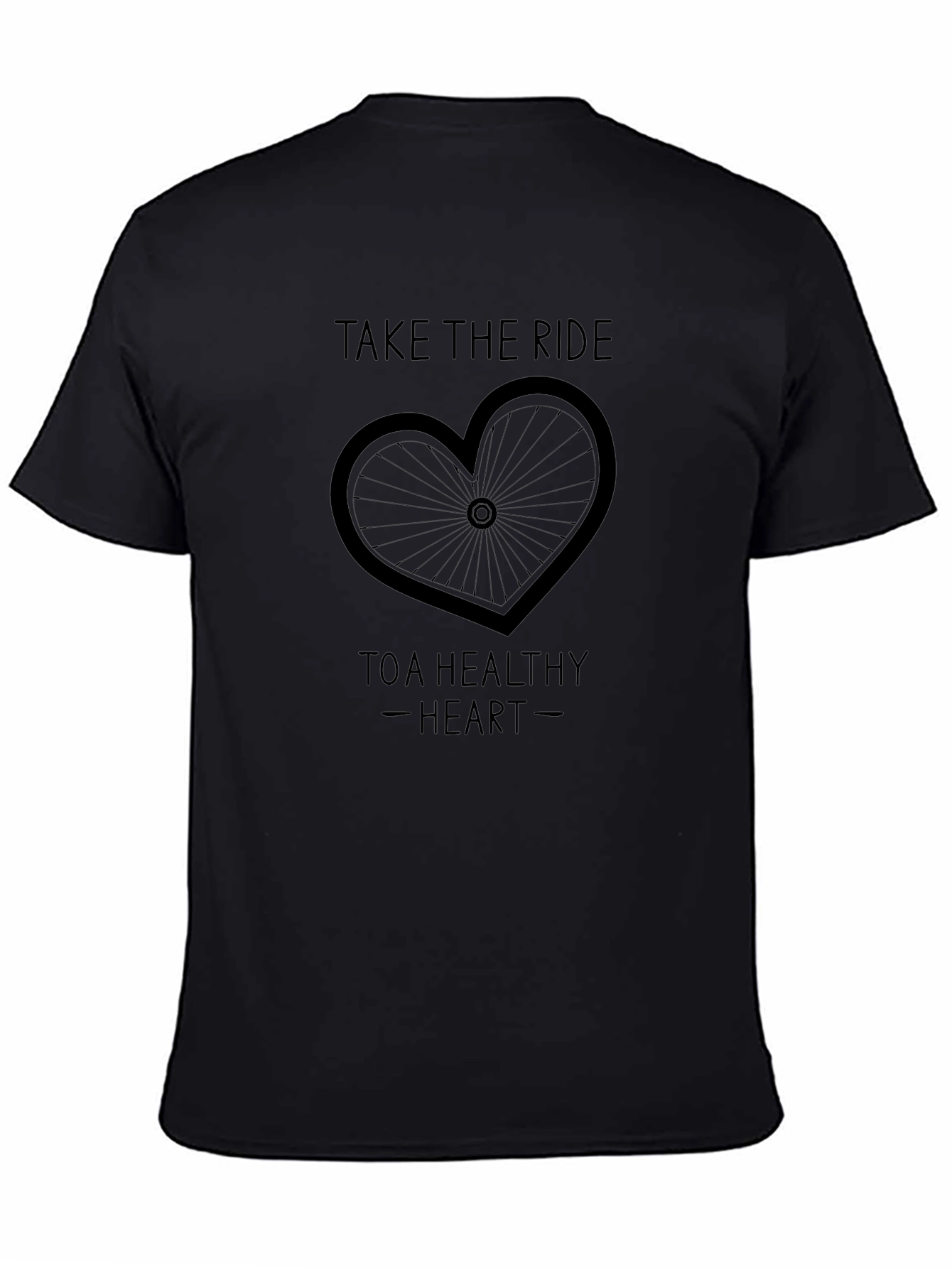Take the Ride to a Healthy Heart Black T-Shirt