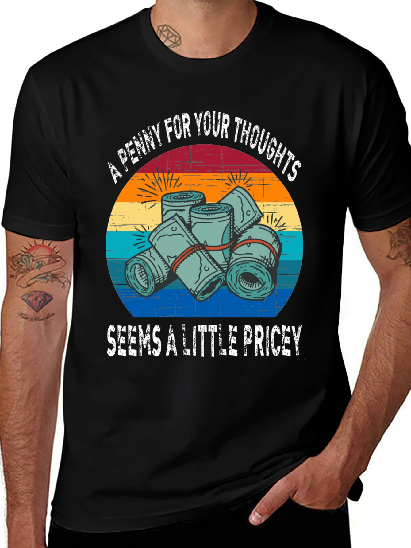 A Penny For Your Thoughts Funny T-Shirt