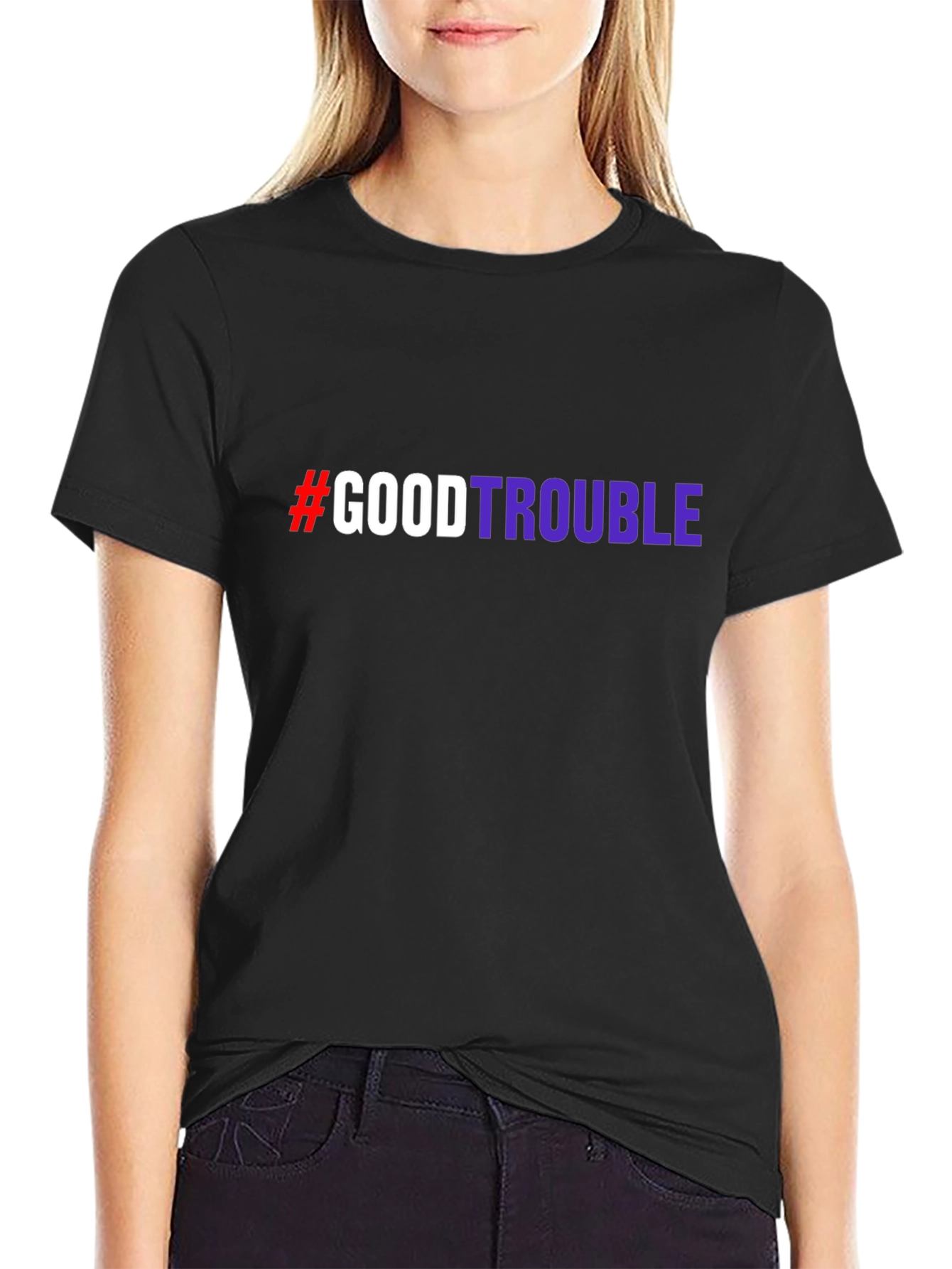 #GoodTrouble Graphic T-Shirt - Bold Statement Tee