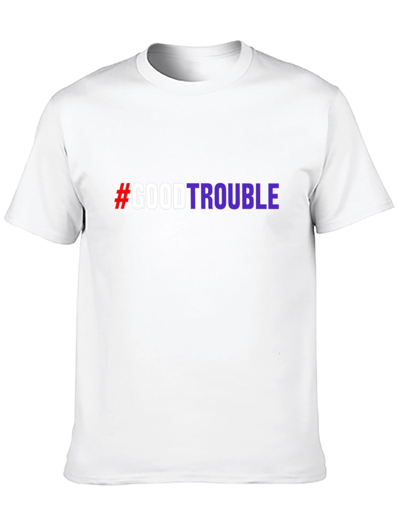 #GoodTrouble Graphic T-Shirt - Bold Statement Tee